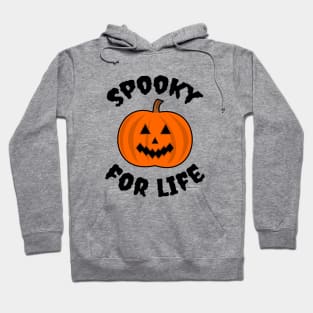 Spooky For Life Hoodie